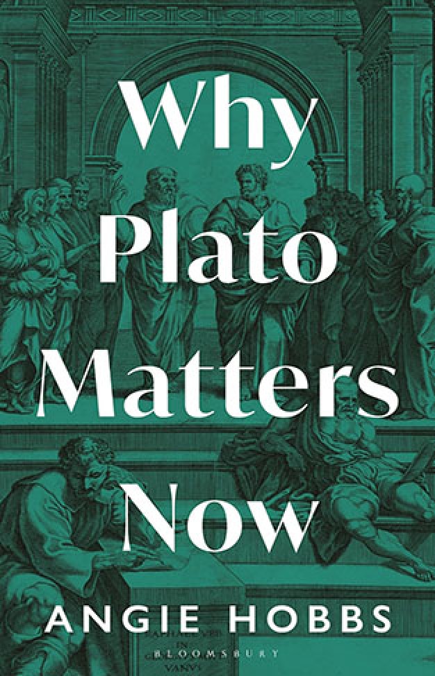 Why Plato Matters Now